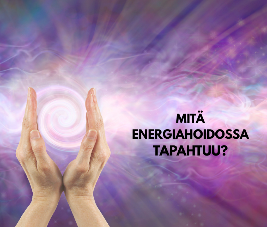 Mitä energiahoidossa tapahtuu?